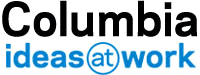 Columbia Ideas at Work