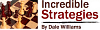 Incredible Strategies